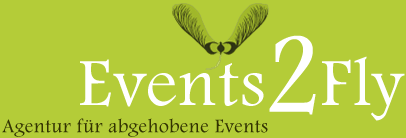 Events2Fly - Agentur für abgehobene Events